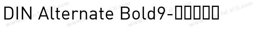 DIN Alternate Bold9字体转换